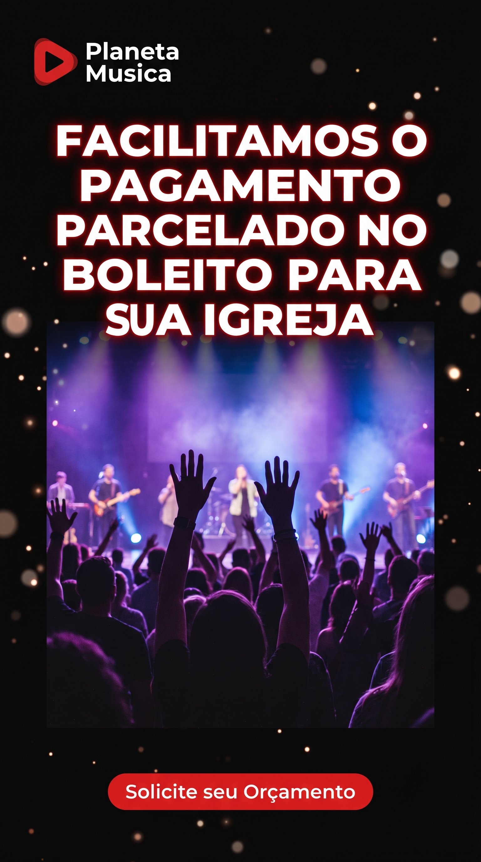 Planeta Música - Pagamento parcelado no boleto para sua Igreja